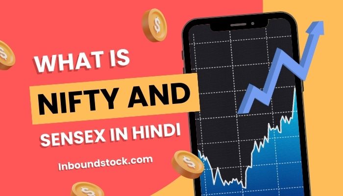 What Is Nifty And Sensex In Hindi