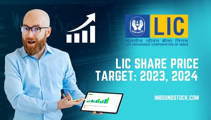LIC Share Price Target 2023 2024 2025 2026 2030